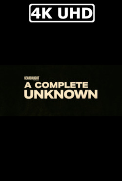 Movie Poster for A Complete Unknown - HEVC/MKV 4K Ultra HD Teaser Trailer