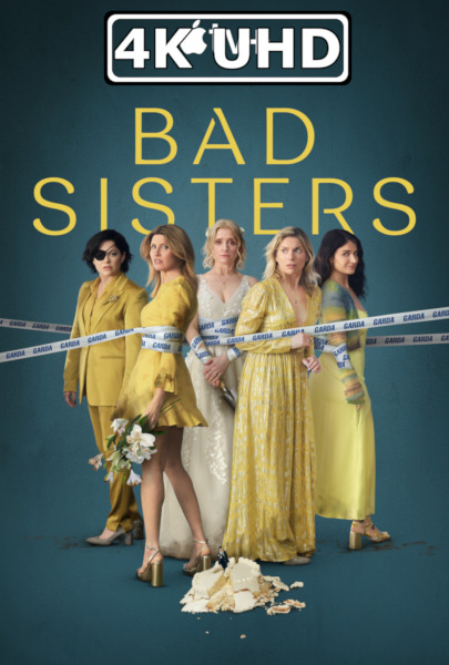 Bad Sisters: Season 2 - HEVC/MKV 4K Ultra HD Trailer