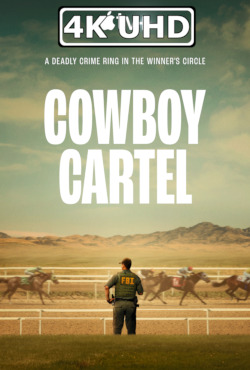 Cowboy Cartel: Season 1 - HEVC/MKV 4K Ultra HD Trailer: HEVC 4K 3840x2160