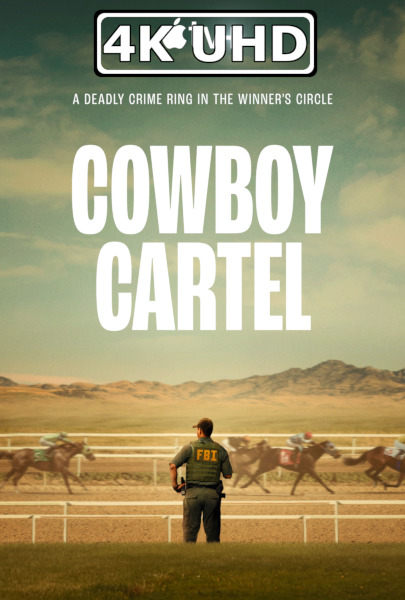 Cowboy Cartel: Season 1 - HEVC/MKV 4K Ultra HD Trailer