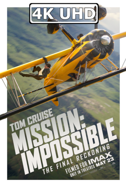 Mission: Impossible - The Final Reckoning - HEVC/MKV 4K Ultra HD Trailer