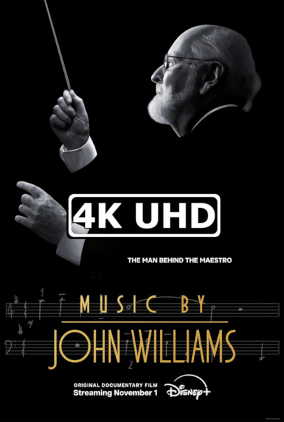 Music By John Williams - HEVC/MKV 4K Ultra HD Trailer