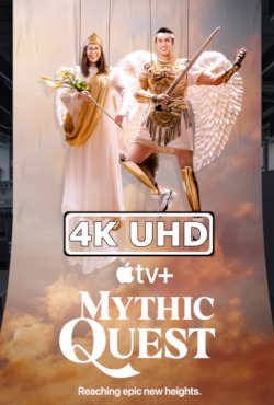 Movie Poster for Mythic Quest: Season 4 - HEVC/MKV 4K Ultra HD Trailer