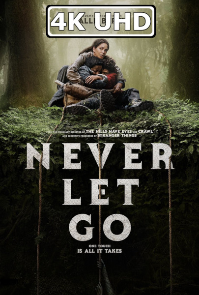 Never Let Go - HEVC/MKV 4K Ultra HD Trailer #2