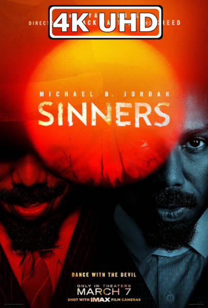 Sinners - HEVC/MKV Original 4K Ultra HD IMAX Teaser Trailer