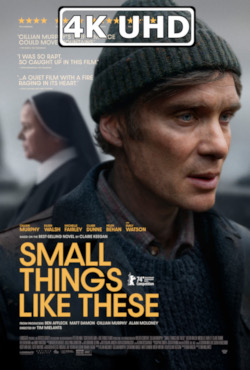 Movie Poster for Small Things Like These - HEVC/MKV 4K Ultra HD Trailer