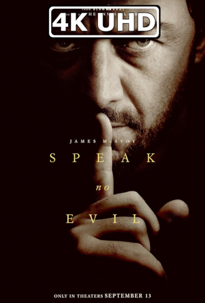 Speak No Evil - HEVC/MKV 4K Ultra HD Trailer #2