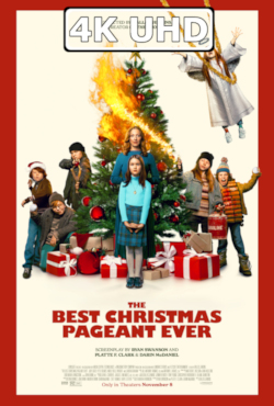 Movie Poster for The Best Christmas Pageant Ever - HEVC/MKV 4K Ultra HD Trailer #2