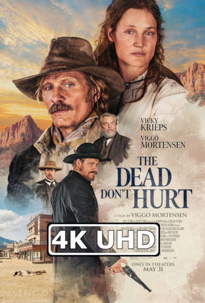 The Dead Don't Hurt - HEVC/MKV 4K Trailer