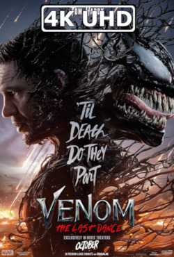 Movie Poster for Venom: The Last Dance - HEVC/MKV 4K Ultra HD Final Trailer