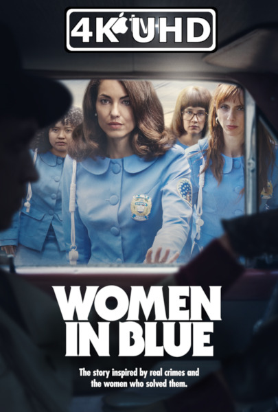 Women in Blue: Season 1 - HEVC/MKV 4K Ultra HD Trailer